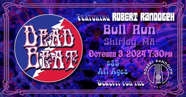 DeadBeat w/ Special Guests Robert Randolph & Wally Ingram Thursday, October 3, 2024 Time: 7:30 pm / Tix: https://buff.ly/3WaguYE 🎧 🪘 🎹 Bull Run Restaurant ~ Shirley, MA @bull_run_restaurant @wallyingram⁠ @robertrandolph⁠ #Wallyingram #JustAddWally #WallyLlama #DeadBeat #RobertRandolph #BullRunRestaurant